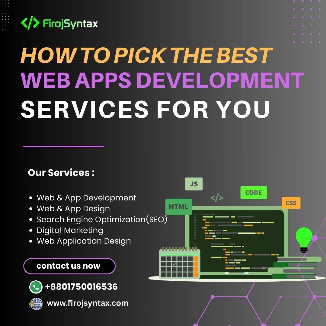 how-to-pick-the-best-web-apps-development-services-for-you.jpg