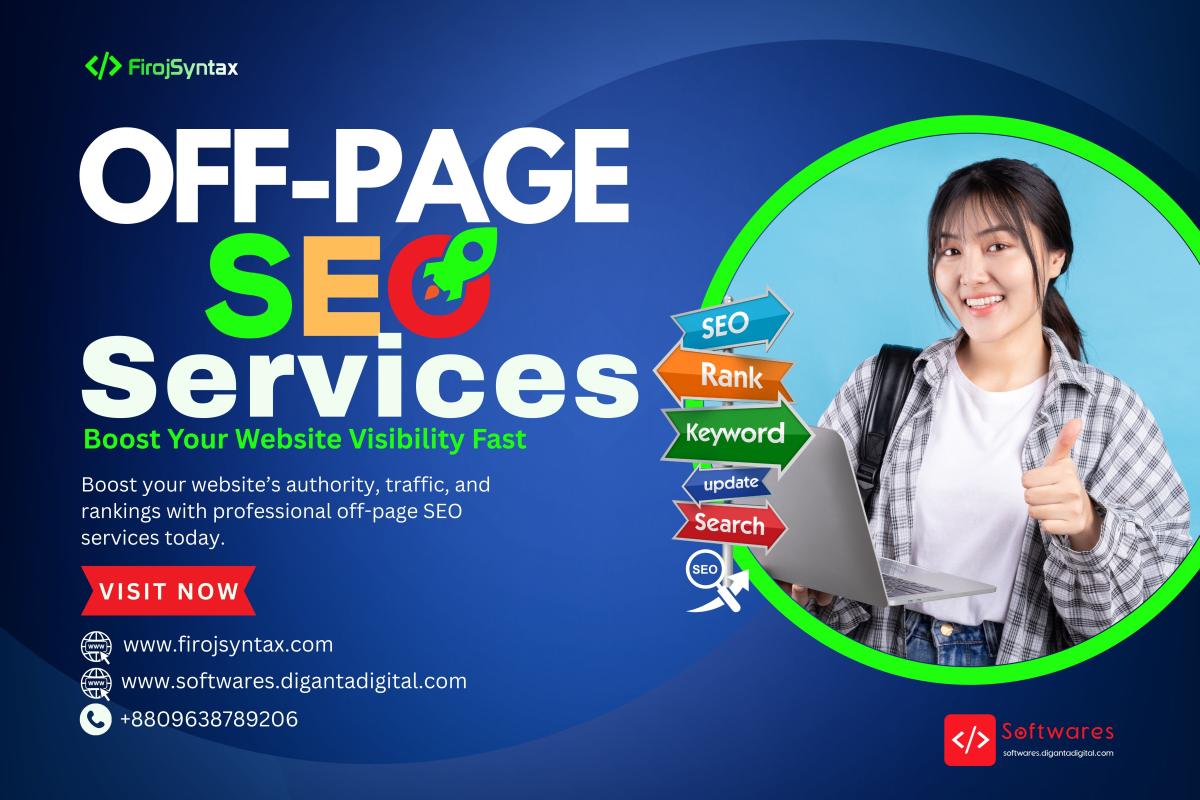 Off-Page SEO Services: Boost Your Website Visibility Fast