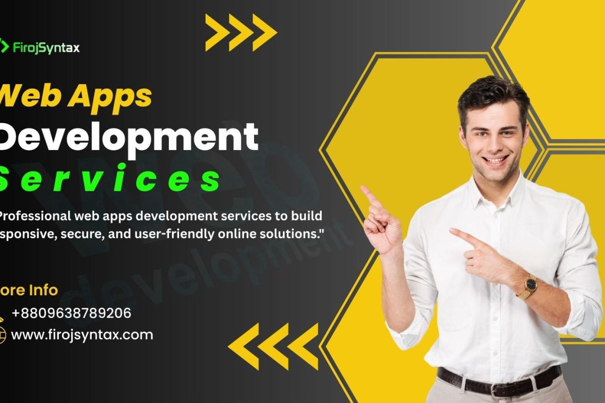Web Apps Development Services: A Beginner’s Guide to Smarter Solutions